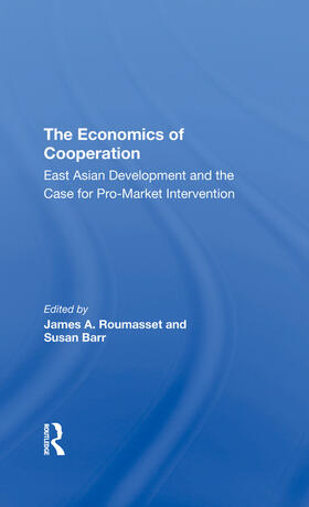 Roumasset / Barr |  The Economics Of Cooperation | Buch |  Sack Fachmedien
