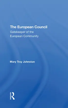 Johnston |  The European Council | Buch |  Sack Fachmedien