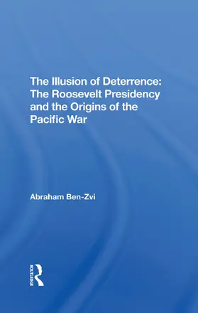 Ben-zvi |  The Illusion Of Deterrence | Buch |  Sack Fachmedien