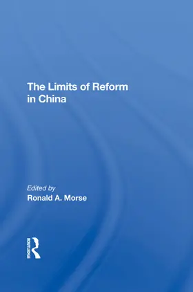 Morse / Murphy |  The Limits Of Reform In China | Buch |  Sack Fachmedien