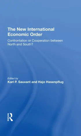 Sauvant / Hasenpflug |  The New International Economic Order | Buch |  Sack Fachmedien