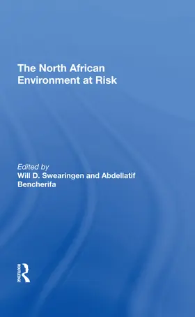 Swearingen / Bencherifa |  The North African Environment At Risk | Buch |  Sack Fachmedien