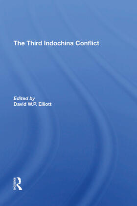 Elliott / Porter |  The Third Indochina Conflict | Buch |  Sack Fachmedien