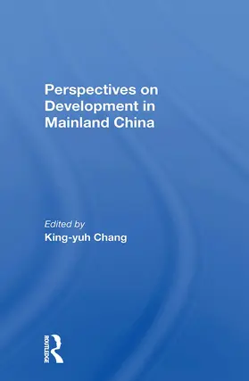 Chang |  Perspectives On Development In Mainland China | Buch |  Sack Fachmedien