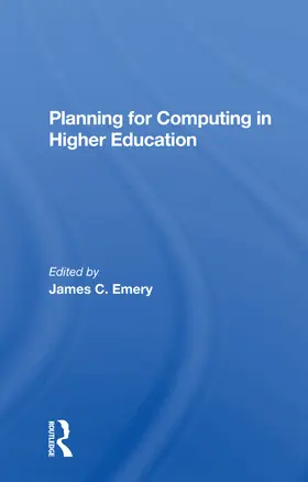 Emery |  Planning For Computing In Higher Education | Buch |  Sack Fachmedien