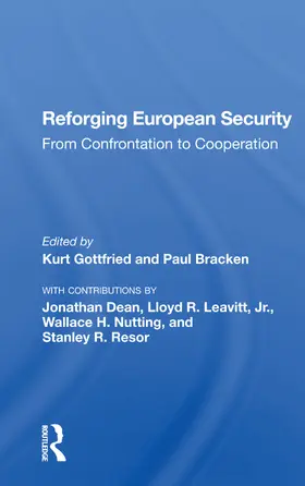 Gottfried / Bracken |  Reforging European Security | Buch |  Sack Fachmedien