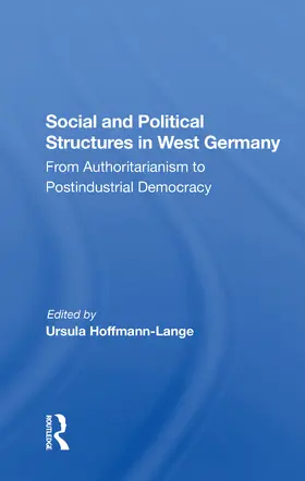 Hoffmann-lange / Jelavich / Rickards |  Social And Political Structures In West Germany | Buch |  Sack Fachmedien