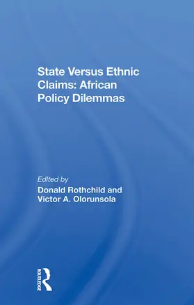 Rothchild / Olorunsola |  State Versus Ethnic Claims | Buch |  Sack Fachmedien