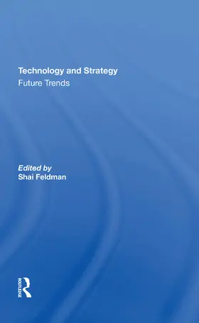 Feldman |  Technology And Strategy | Buch |  Sack Fachmedien