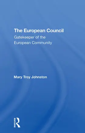 Johnston |  The European Council | Buch |  Sack Fachmedien