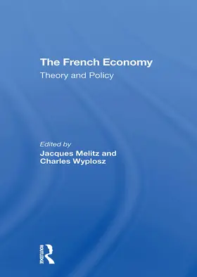 Wyplosz / Melitz |  The French Economy | Buch |  Sack Fachmedien