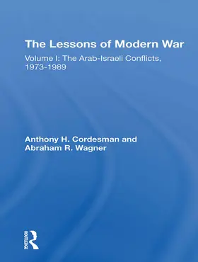 Cordesman / Wagner |  The Lessons of Modern War | Buch |  Sack Fachmedien