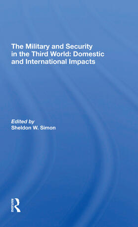Simon |  The Military And Security In The Third World | Buch |  Sack Fachmedien
