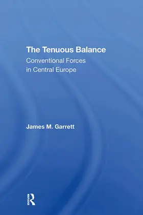 Garrett |  The Tenuous Balance | Buch |  Sack Fachmedien