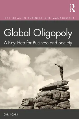 Carr |  Global Oligopoly | Buch |  Sack Fachmedien