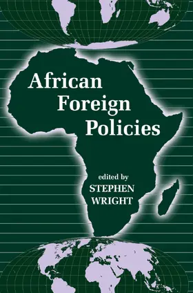 Wright |  African Foreign Policies | Buch |  Sack Fachmedien