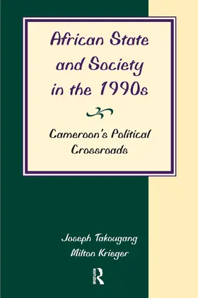 Takougang / Krieger |  African State And Society In The 1990s | Buch |  Sack Fachmedien