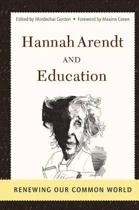 Gordon |  Hannah Arendt And Education | Buch |  Sack Fachmedien