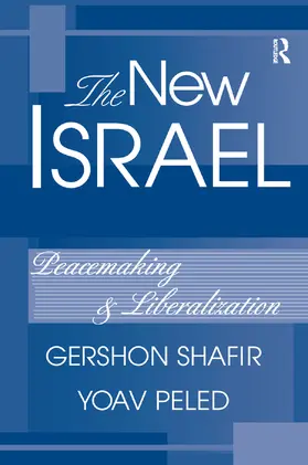 Shafir / Peled |  The New Israel | Buch |  Sack Fachmedien