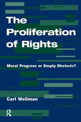 Wellman |  The Proliferation Of Rights | Buch |  Sack Fachmedien