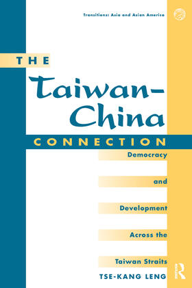 Leng |  The Taiwan-China Connection | Buch |  Sack Fachmedien