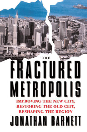 Barnett |  The Fractured Metropolis | Buch |  Sack Fachmedien