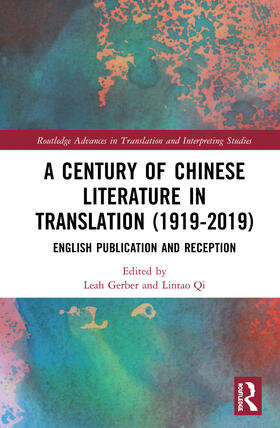 Gerber / Qi |  A Century of Chinese Literature in Translation (1919-2019) | Buch |  Sack Fachmedien