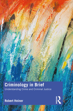 Heiner |  Criminology in Brief | Buch |  Sack Fachmedien