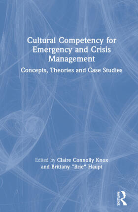 Knox / Haupt |  Cultural Competency for Emergency and Crisis Management | Buch |  Sack Fachmedien