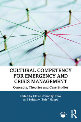 Haupt / Knox |  Cultural Competency for Emergency and Crisis Management | Buch |  Sack Fachmedien