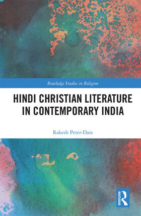 Peter-Dass |  Hindi Christian Literature in Contemporary India | Buch |  Sack Fachmedien