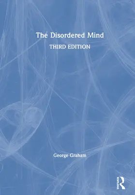 Graham |  The Disordered Mind | Buch |  Sack Fachmedien