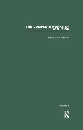 R. Bion / Mawson |  The Complete Works of W.R. Bion | Buch |  Sack Fachmedien