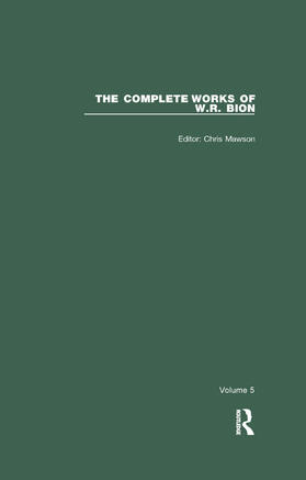 R. Bion / Mawson |  The Complete Works of W.R. Bion | Buch |  Sack Fachmedien