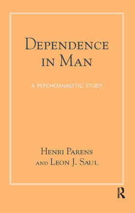 Parens / Saul |  Dependence in Man | Buch |  Sack Fachmedien