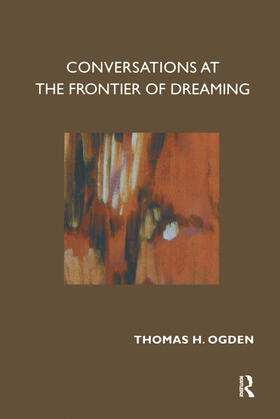Ogden |  Conversations at the Frontier of Dreaming | Buch |  Sack Fachmedien