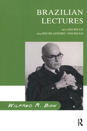 R. Bion |  Brazilian Lectures | Buch |  Sack Fachmedien