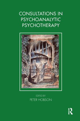Hobson |  Consultations in Dynamic Psychotherapy | Buch |  Sack Fachmedien