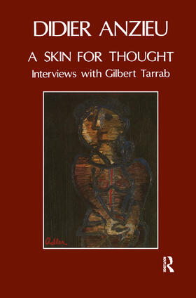 Anzieu / Tarrab |  A Skin for Thought | Buch |  Sack Fachmedien