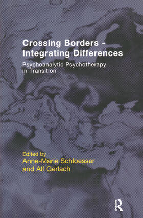 Gerlach / Schloesser |  Crossing Borders - Integrating Differences | Buch |  Sack Fachmedien
