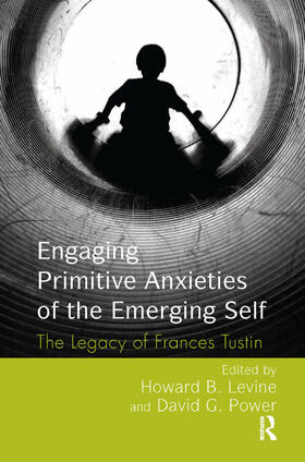 Levine / Power |  Engaging Primitive Anxieties of the Emerging Self | Buch |  Sack Fachmedien