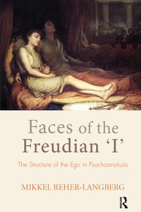 Reher-Langberg |  Faces of the Freudian I | Buch |  Sack Fachmedien