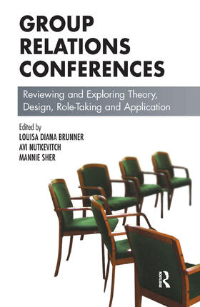 D. Brunner |  Group Relations Conferences | Buch |  Sack Fachmedien
