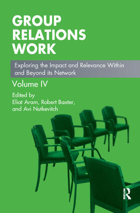 Aram / Baxter / Nutkevitch |  Group Relations Work | Buch |  Sack Fachmedien