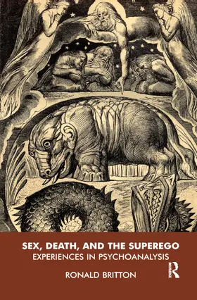 Britton |  Sex, Death, and the Superego | Buch |  Sack Fachmedien