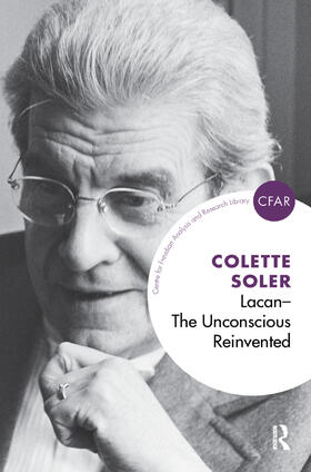 Soler |  Lacan - The Unconscious Reinvented | Buch |  Sack Fachmedien