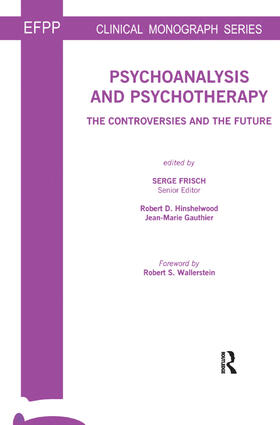 Frisch / Gauthier / Hinshelwood |  Psychoanalysis and Psychotherapy | Buch |  Sack Fachmedien