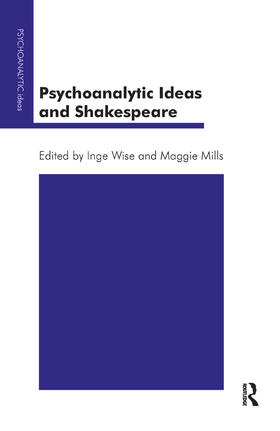Wise / Mills |  Psychoanalytic Ideas and Shakespeare | Buch |  Sack Fachmedien