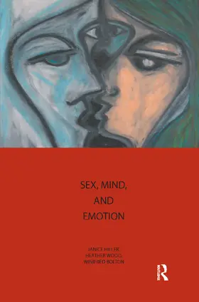 Hiller / Wood / Bolton |  Sex, Mind, and Emotion | Buch |  Sack Fachmedien