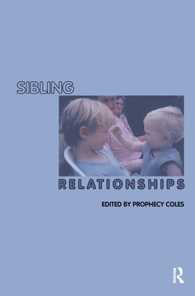 Coles |  Sibling Relationships | Buch |  Sack Fachmedien